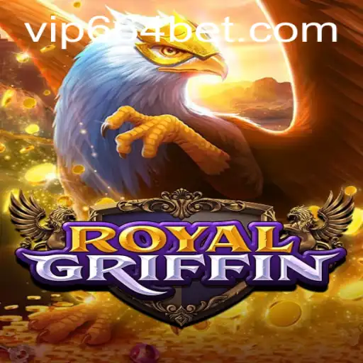 Discover the Excitement of RoyalGriffin and 664 Bet